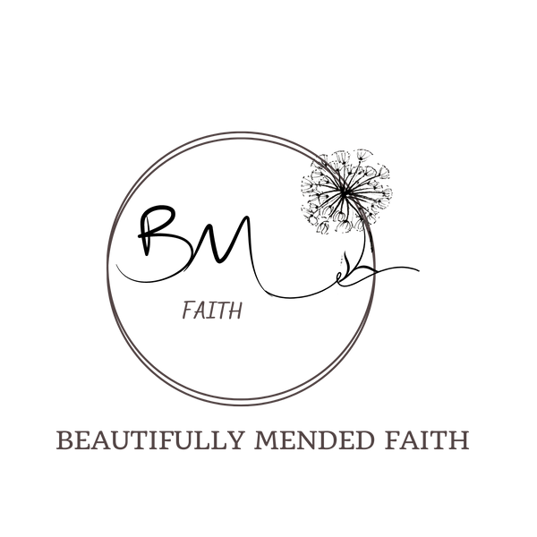 Beautifully Mended Faith