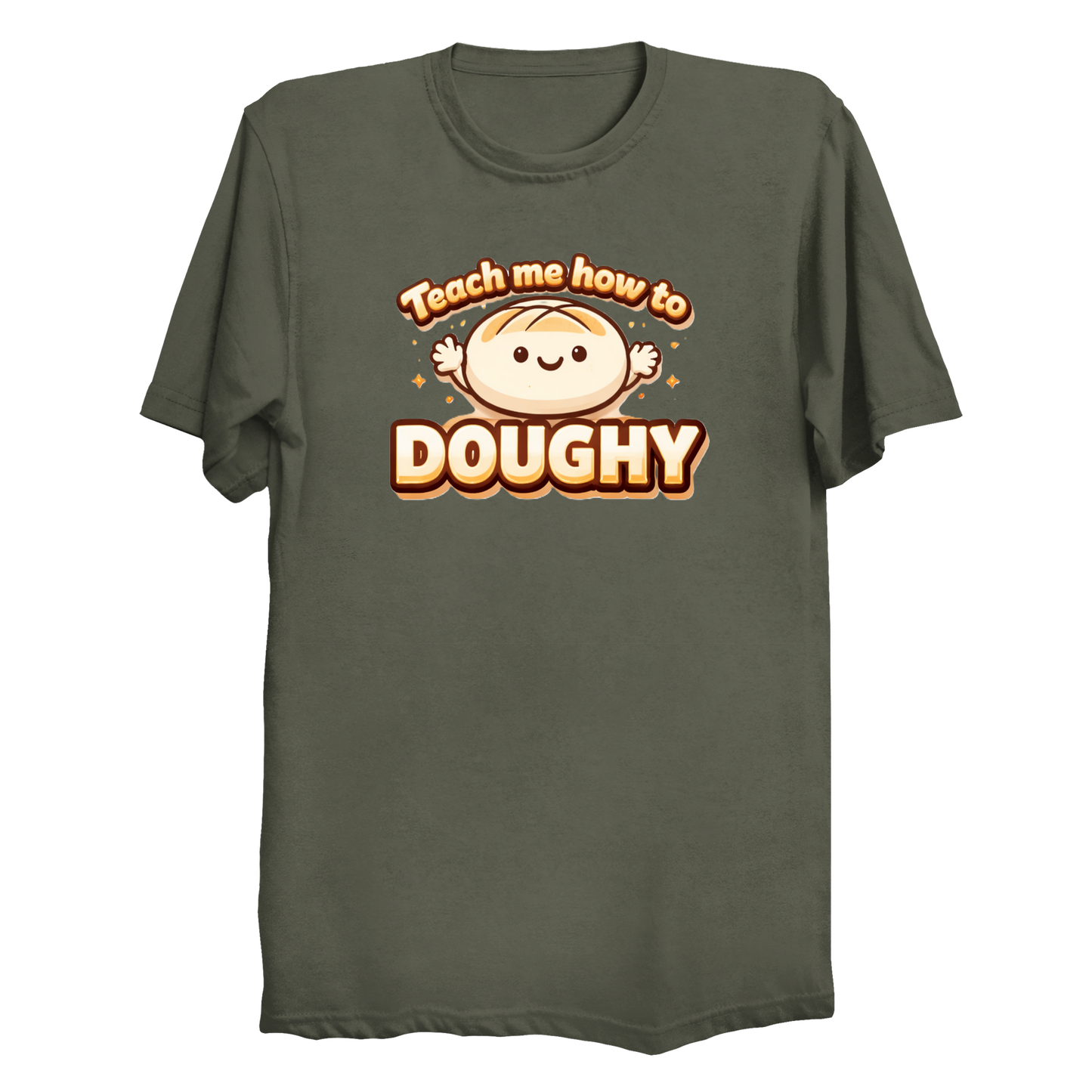 Teach me how to Doughy T-Shirt